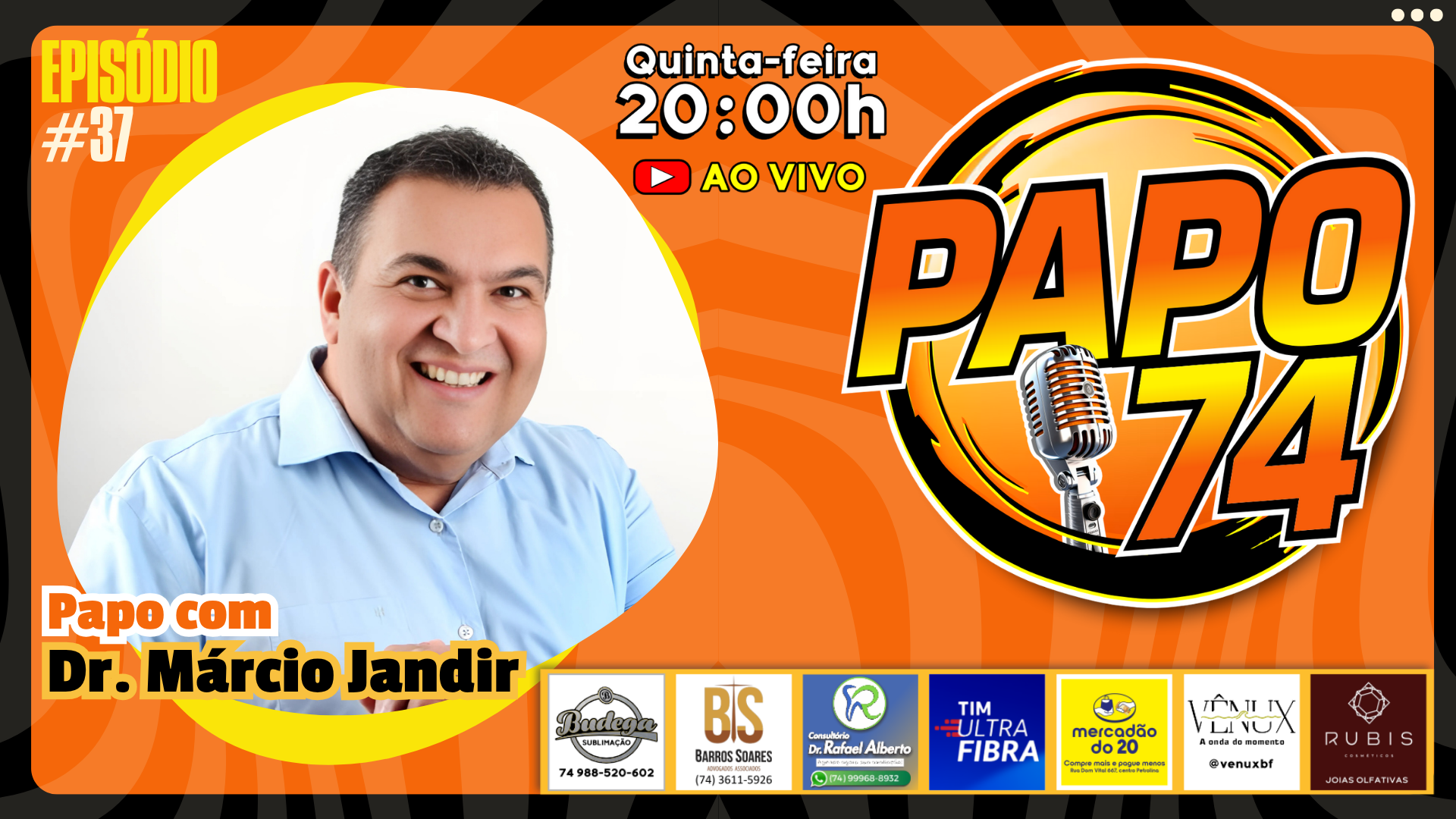 EPISODIO 37 – DR MÁRCIO JANDIR ABRE A POLÍTICA SEM MIMIMI! ⚖️🔥