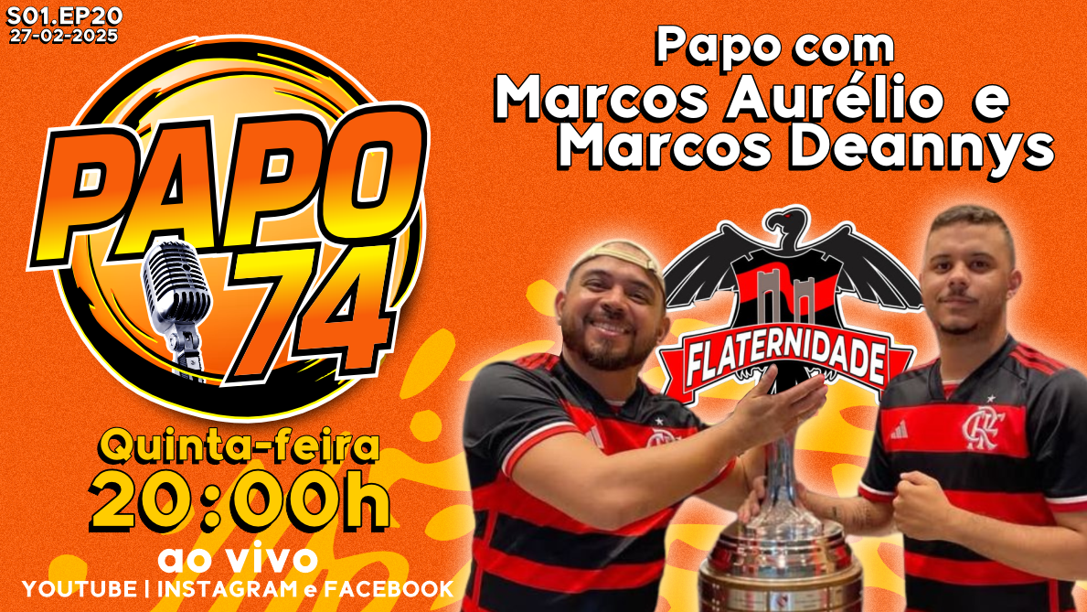 EPISÓDIO 20 – FLATERNIDADE E FLAMENGO NO VALE É SÓ AMOR! ❤️🖤🔥