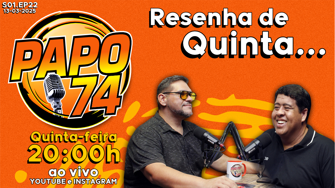 EPISÓDIO 22 – RESENHA DE QUINTA SEM FREIO E SEM ROTEIRO! 😈🔥