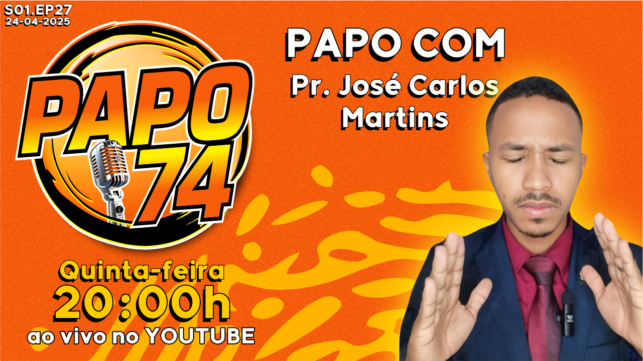 EPISÓDIO 27 – PR JOSÉ CARLOS MARTINS EVANGELIZA NO DIGITAL! 📱🙏