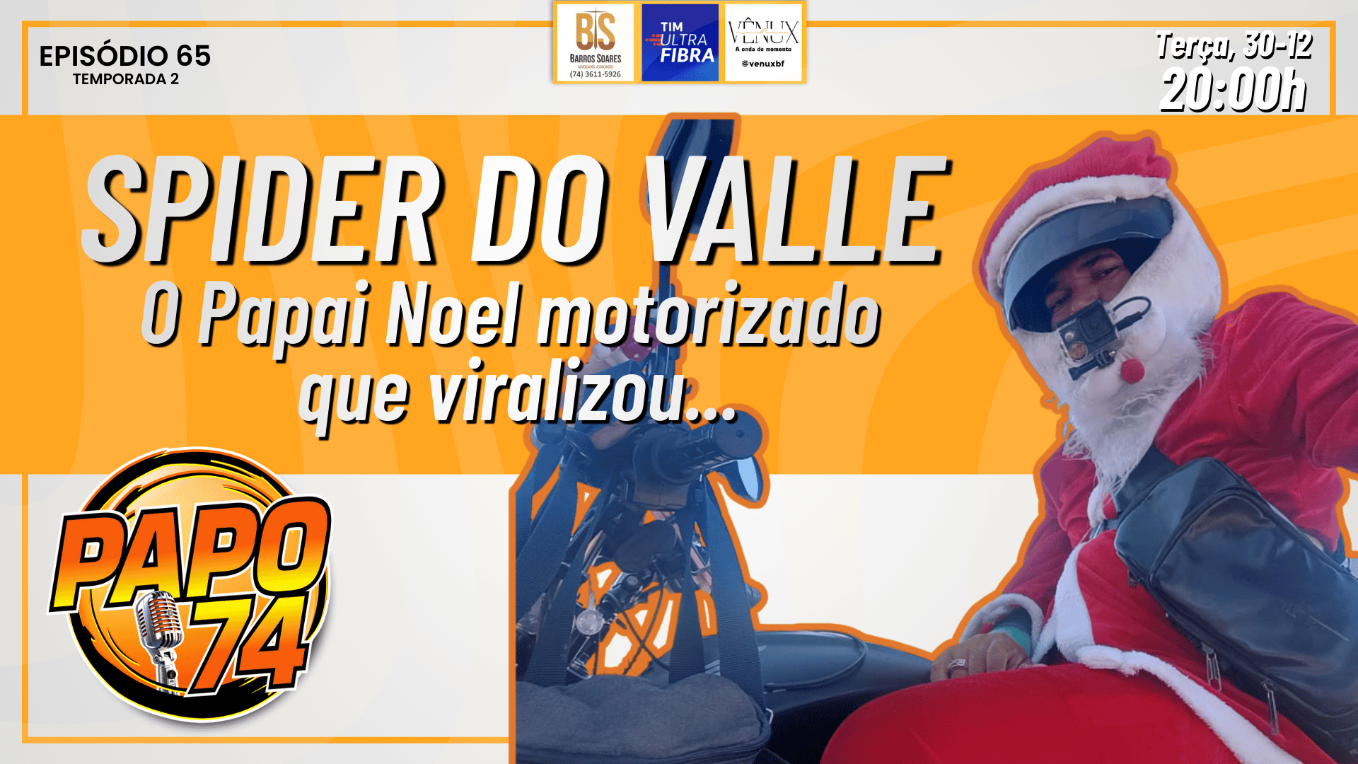 EPISÓDIO 65 – SPIDER DO VALE CHEGOU DE MOTO E DE PAPAI NOEL! 🕷️🚀