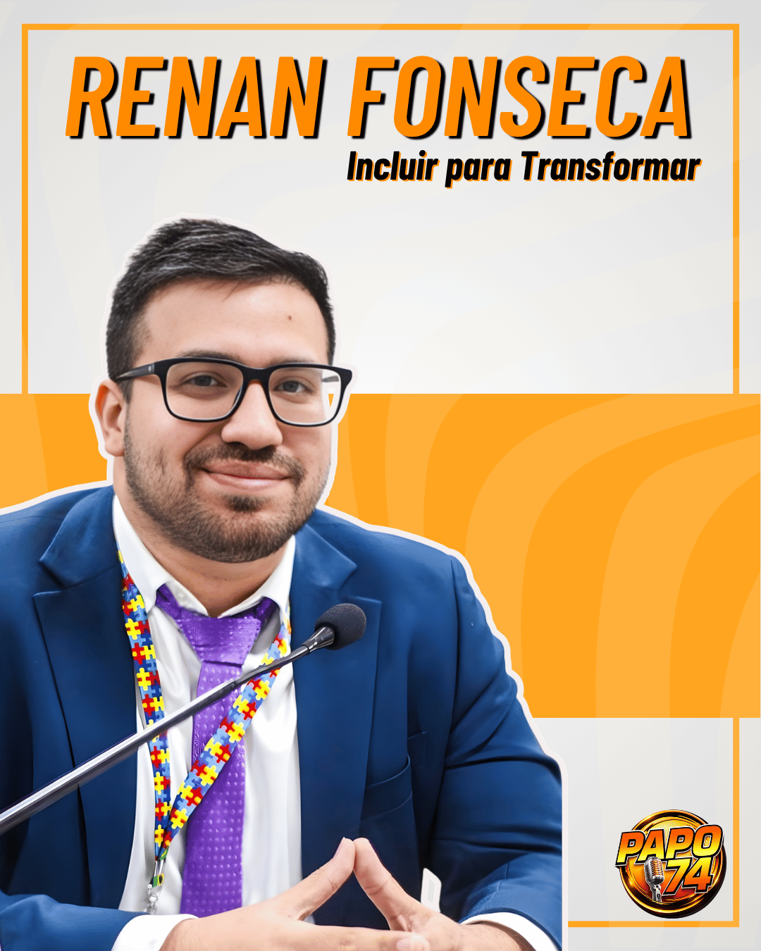 RENAN FONSECA | Incluir para Transformar